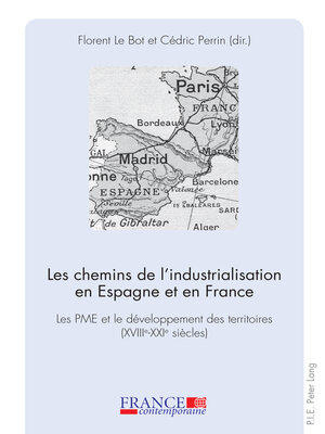 cover image of Les chemins de lindustrialisation en Espagne et en France